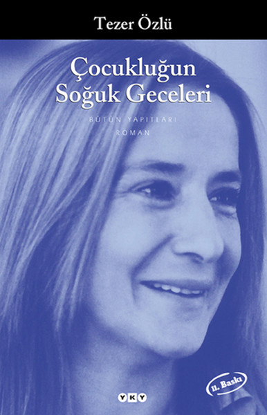 Çocukluğun Soğuk Geceleri – Tezer Özlü