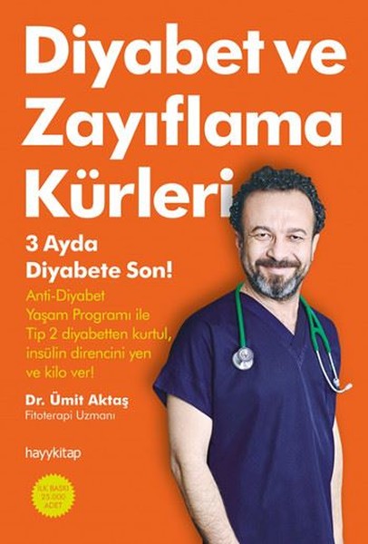 Diyabet ve Zayıflama Kürleri – Ümit Aktaş