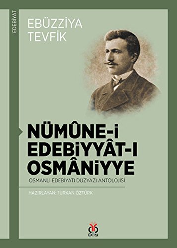 Ebuzziya Mehmet Tevfik - Numune-i Edebiyyat-ı Osmaniyye