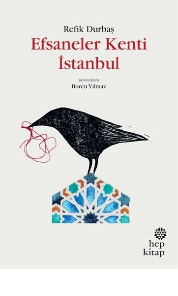 Efsaneler Kenti İstanbul - Refik Durbaş