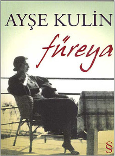 Füreya – Ayşe Kulin