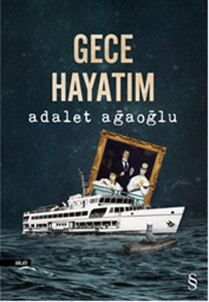 Gece Hayatım - Adalet Ağaoğlu