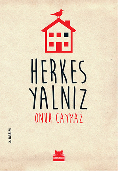 Herkes Yalnız - Onur Caymaz