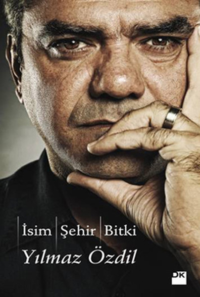 İsim Şehir Bitki – Yılmaz Özdil