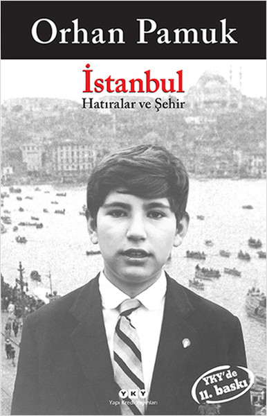 İstanbul Hatıralar ve Şehir – Orhan Pamuk
