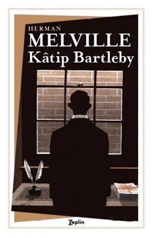 Katip Bartleby – Herman Melville