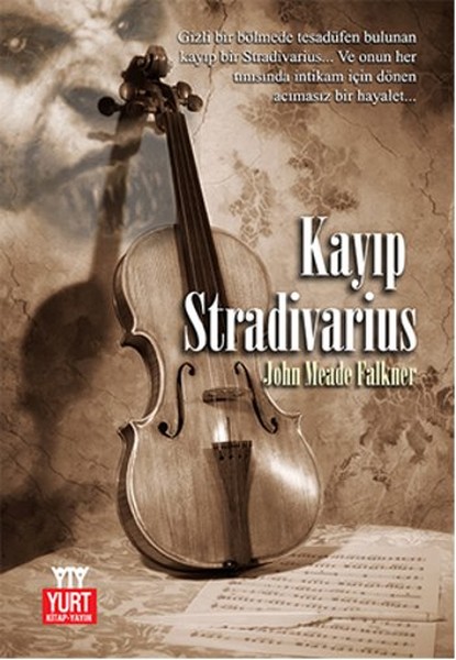 Kayıp Stradivarius – John Meade Falkner