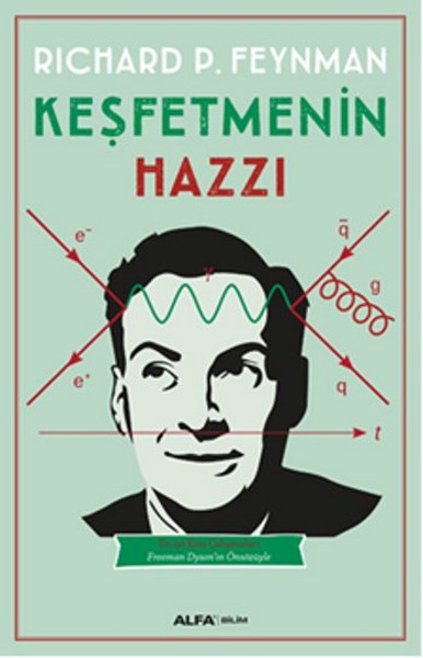 Keşfetmenin Hazzı – Richard Feynman