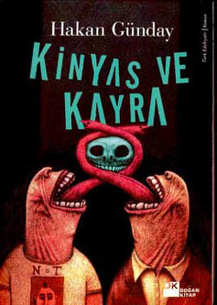 Kinyas ve Kayra – Hakan Günday