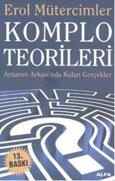 Komplo Teorileri & Aynanın Ardında Kalan Gerçekler