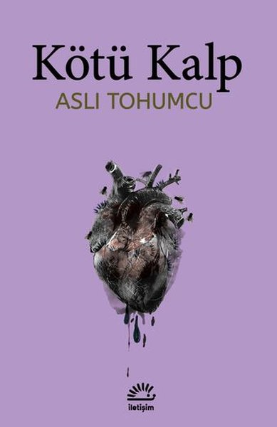 Aslı Tohumcu – Kötü Kalp