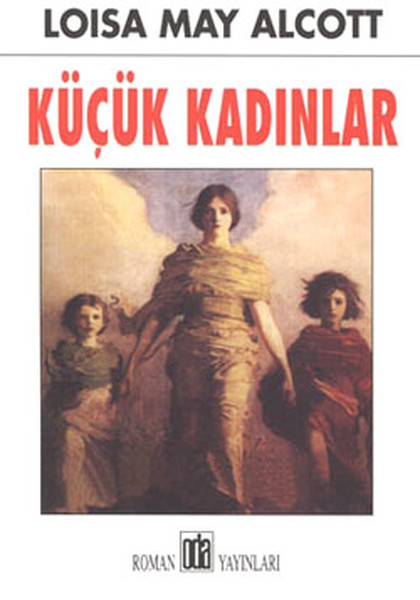 Küçük Kadınlar, Louisa May Alcott