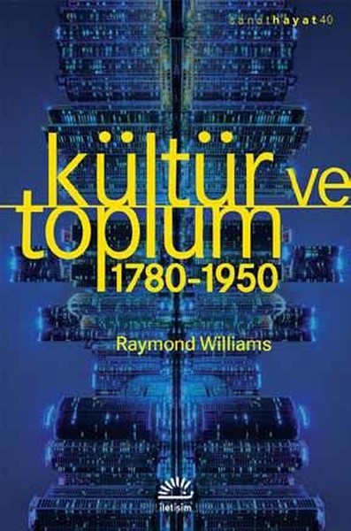 Kültür ve Toplum – Raymond Williams