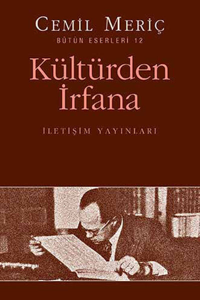 Kültürden İrfana - Cemil Meriç