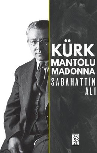 Sabahattin Ali – Kürk Mantolu Madonna 