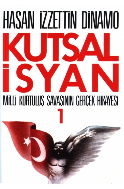 Kutsal İsyan – Hasan İzzettin Dinamo