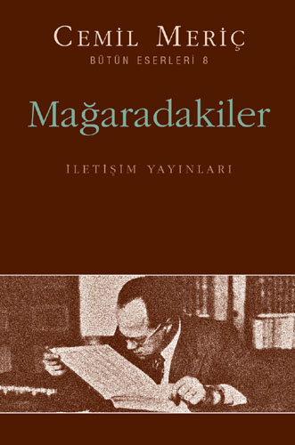 Cemil Meriç – Mağaradakiler
