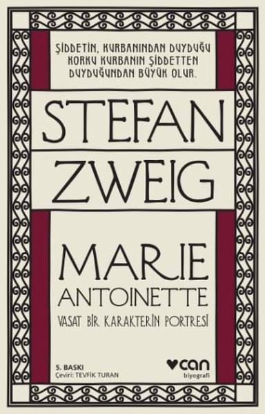 Marie Antoinette – Stefan Zweig
