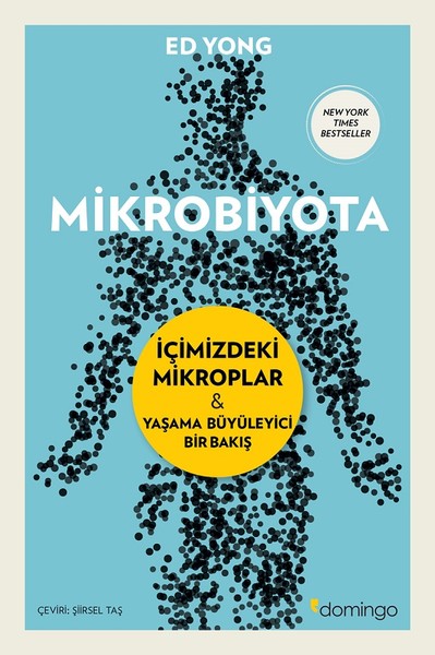 2-	Mikrobiyota – İçimizdeki Mikroplar - Ed Yong