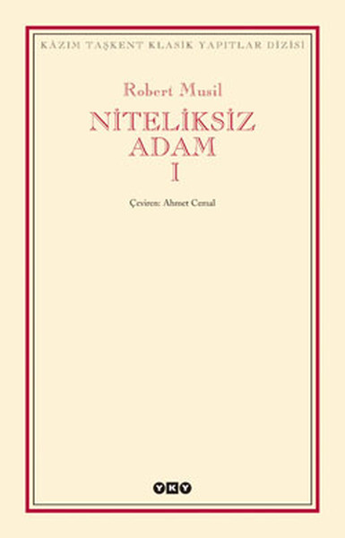 Niteliksiz Adam – Robert Musil