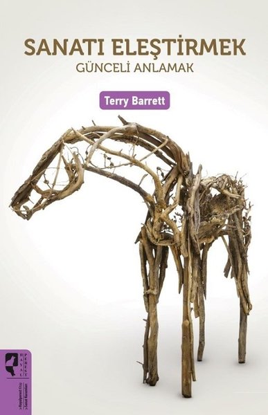 Sanatı Eleştirmek - Terry Barrett