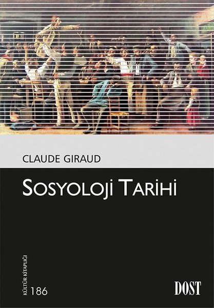 Sosyoloji Tarihi – Claude Giraud
