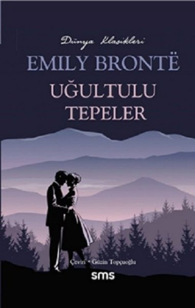 Uğultulu Tepeler – Emily Bronte