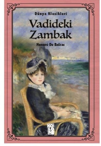 Vadideki Zambak – Balzac