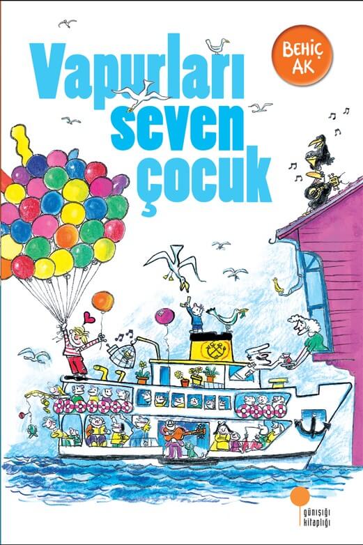 Behiç Ak –Vapurları Seven Çocuk