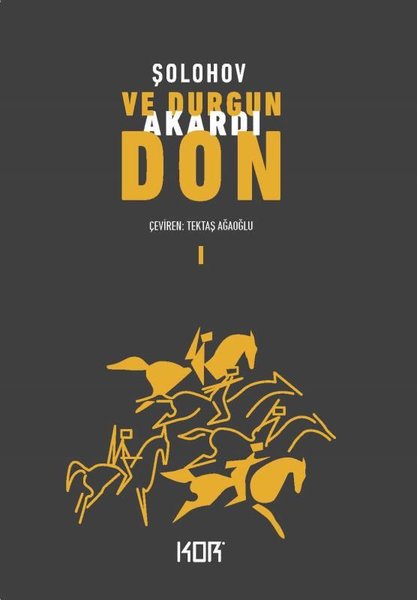 Ve Durgun Akardı Don – Mihail Şolohov