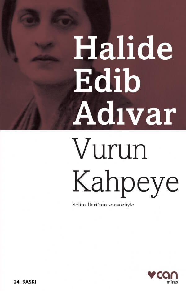 Vurun Kahpeye – Halide Edib Adıvar