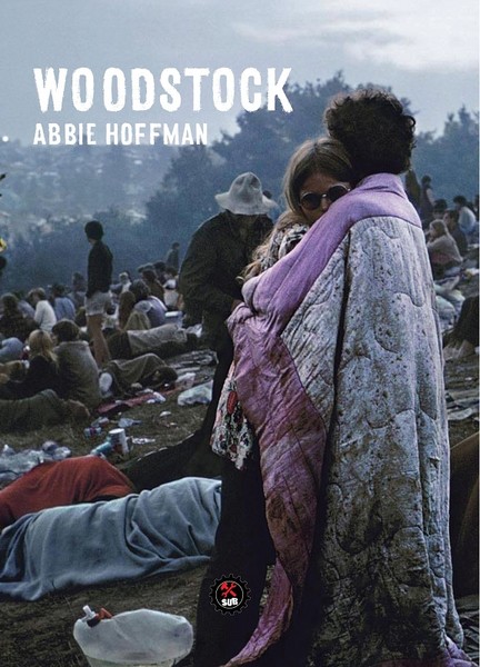 Woodstock – Abbie Hoffman