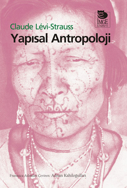 Yapısal Antropoloji – Claude Lévi-Strauss