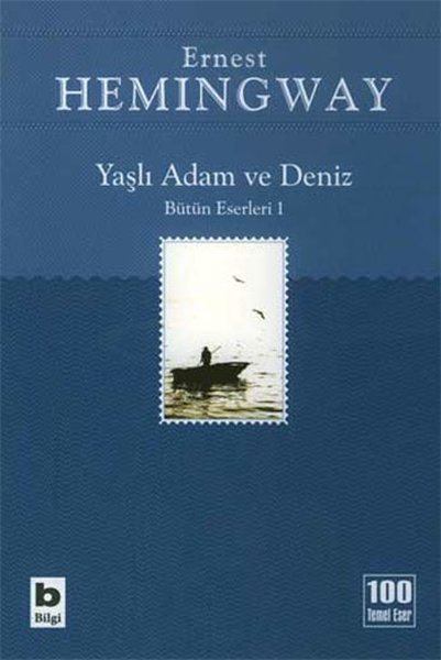 Yaşlı Adam ve Deniz – Ernest Hemingway