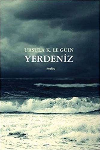 Yerdeniz – Ursula K. Le Guin