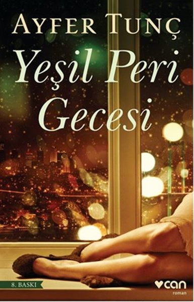 Yeşil Peri Gecesi – Ayfer Tunç