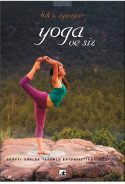 Yoga ve Siz – B.K.S. Iyengar