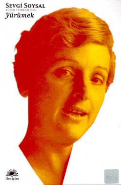 Yürümek - Sevgi Soysal