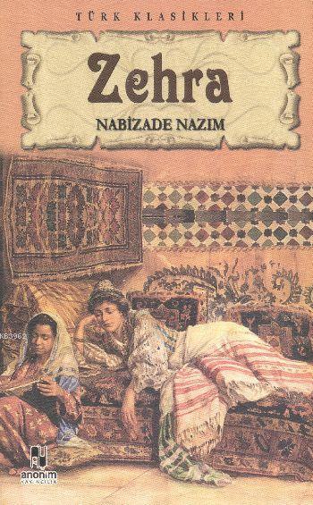 Zehra - Nabizade Nazım
