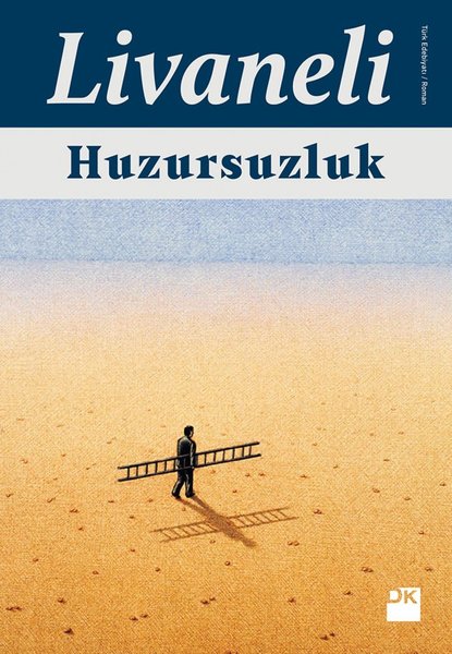 Huzursuzluk - Zülfü Livaneli
