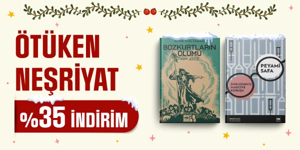 Ayın Yayınevleri Kampanyası - Aralık - Ötüken Neşriyat