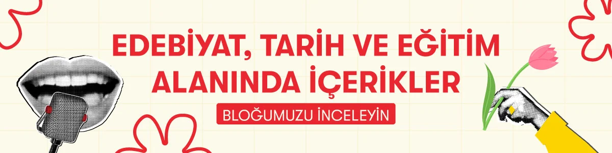 Bahar İndirimleri Kampanyası - Edebiyet ve Eğitim Alanında İçerikler