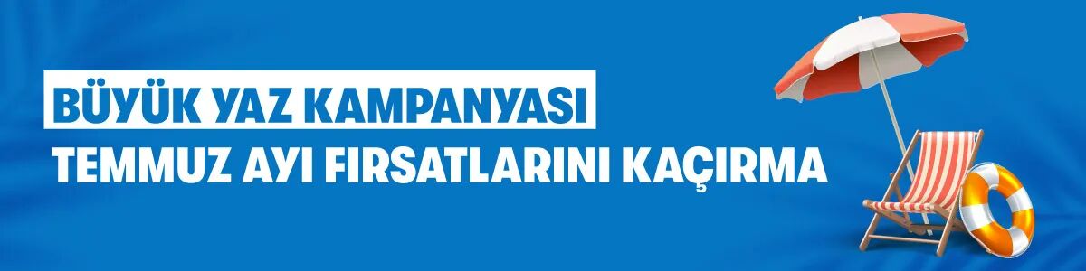 B&uuml;y&uuml;k Yaz Kampanyası