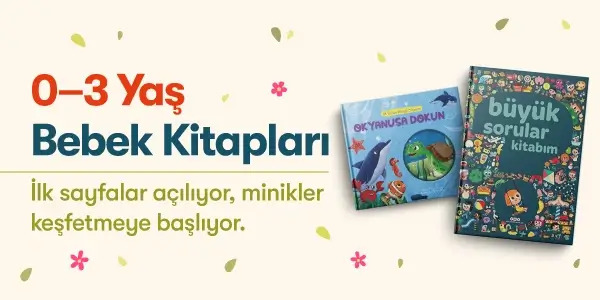 &Ccedil;ocuklar İ&ccedil;in Bahar Kampanyası - 0-3 Yaş Bebek Kitapları