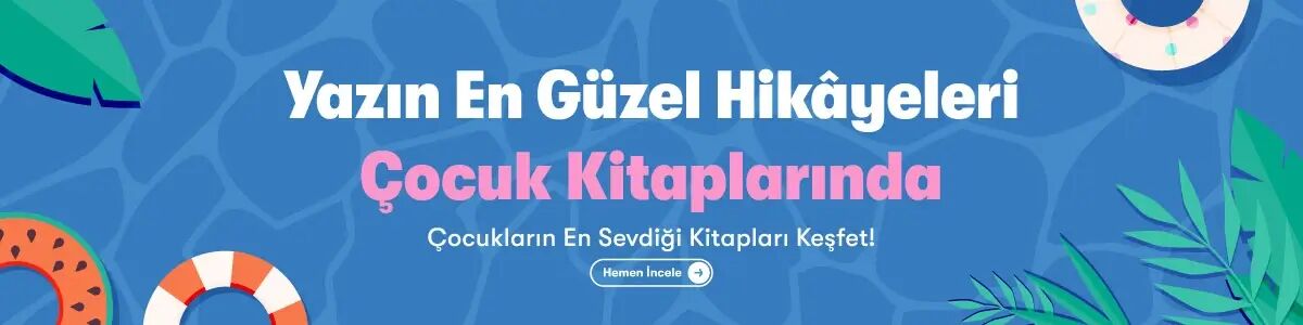 &Ccedil;ocuklar İ&ccedil;in Yaz Kampanyası