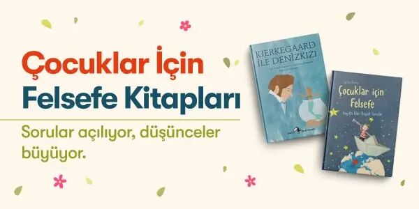 &Ccedil;ocuklar İ&ccedil;in Bahar Kampanyası - &Ccedil;ocuklar İ&ccedil;in Felsefe Kitapları