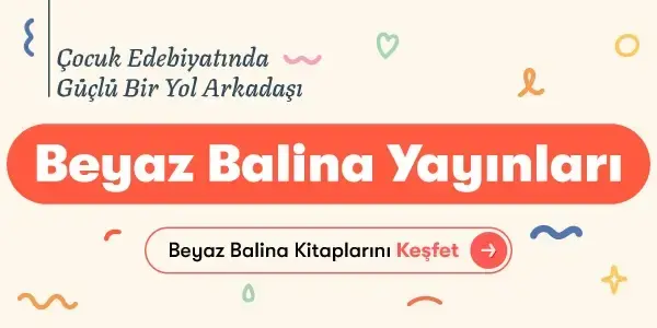 En Sevilen Çocuk Kitapları - Beyaz Balina Yayınları