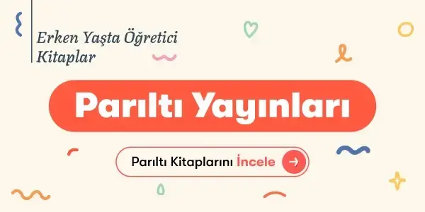 En Sevilen Çocuk Kitapları - Parıltı Yayınları