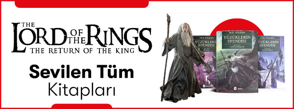 Efsane Kasım Kampanyası - Dev Kitap Fuarı - The Lord Of The Rings The Return Of The King Film Serisinin Sevilen T&uuml;m Kitapları