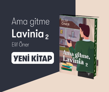 Ama Gitme Lavinia 2 - Elif Öner - Artemis Yayınları - Yeni Çıkan Kitap Tanıtım